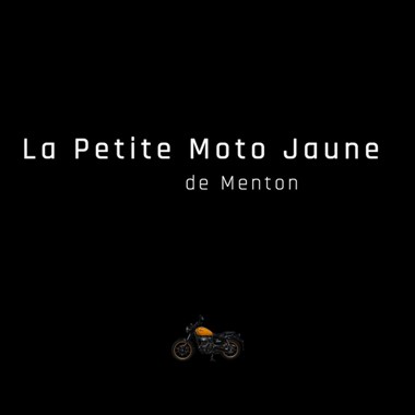 La petite moto jaune de Menton
