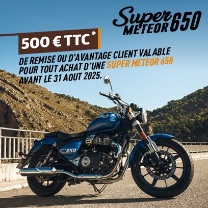 Offre Spéciale Super Meteor 650 